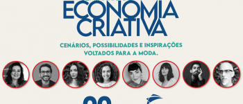 Senac traz nomes de referência para discutir a moda dentro da economia criativa no Nordeste