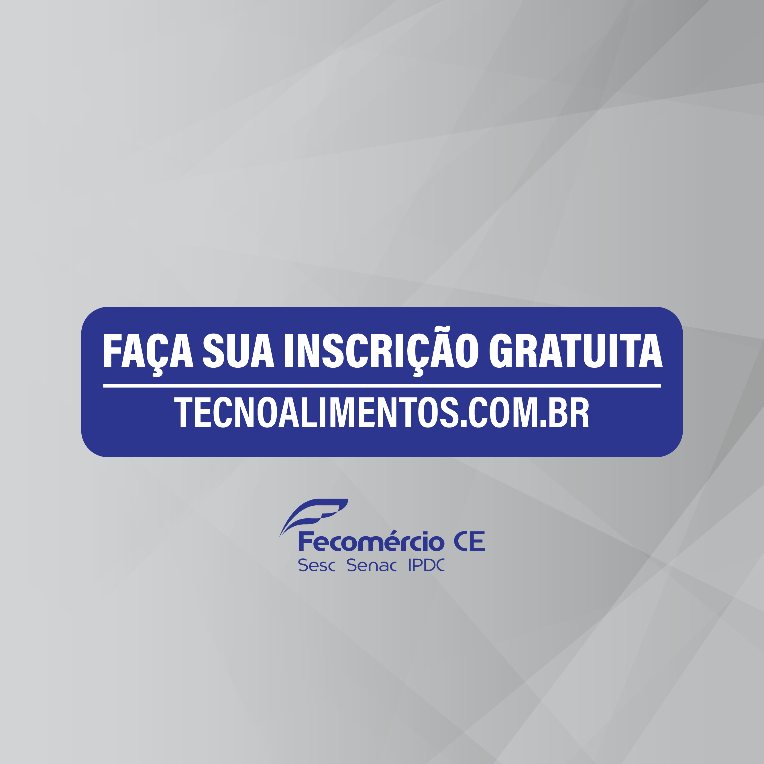 Sistema Fecomércio participa da décima edição da Tecnoalimentos